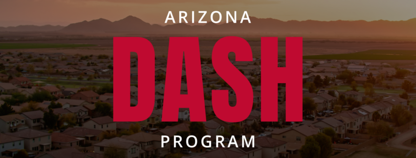 Introducing The Arizona DASH Program for Arizona SAID infrastructure financing